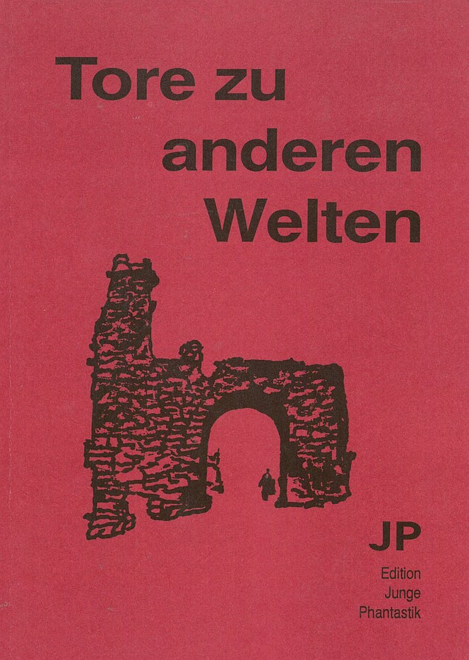 Cover Junge Phantastik Band 03 "Tore zu anderen Welten"