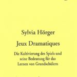 Cover Leseförderung Band 5 "Jeux Dramatiques"