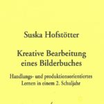 Cover Leseförderung Band 6 "Kreative Bearbeitung eines Bilderbuchs"