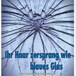 Cover Phantastische Miniatur Band 01 "Ihr Haar zersprang wie blaues Glas"