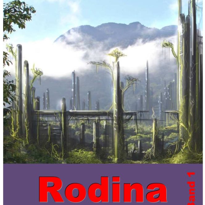 Cover: Phantastische Miniaturen Band 32a "Rodina 1"