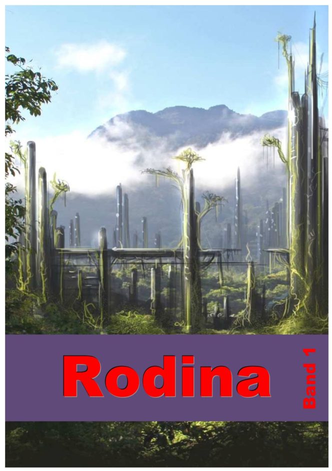Cover: Phantastische Miniaturen Band 32a "Rodina 1"