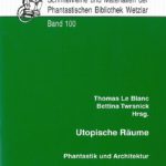Cover Schriftenreihe und Materialien Band 100 "Utopische Räume"
