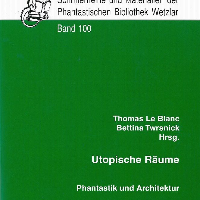 Cover Schriftenreihe und Materialien Band 100 "Utopische Räume"