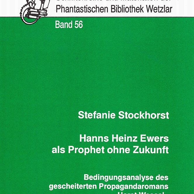 Cover Schriftenreihe und Materialien Band 56 "Hanns Heinz Ewers als Prophet der Zukunft"