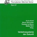 Cover Schriftenreihe und Materialien Band 87 "Verkehrssysteme der Zukunft"