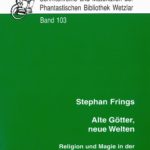 Cover Schriftenreihe und Materialien Band 103 "Alte Götter, neue Welten"