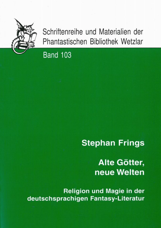 Cover Schriftenreihe und Materialien Band 103 "Alte Götter, neue Welten"