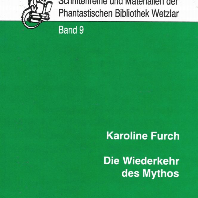 Cover Schriftenreihe und Materialien Band 09 "Die Wiederkehr des Mythos"