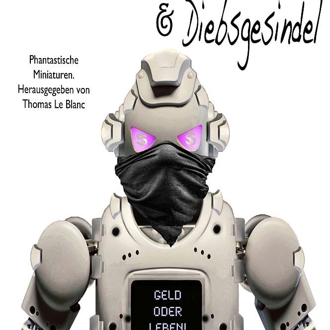 Cover Phantastische Miniaturen Band 63 "Langfinger, Buschklepper und Diebesgesindel"