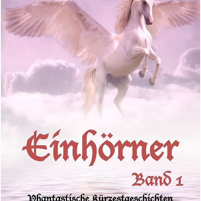 Cover PhantastischeMiniaturen Band 72a "Einhörner Band 1"