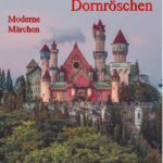 Cover Sonderpublikation "Meine kurze Ehe mit Dornröschen"