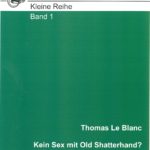 Cover Kleine Reihe Band 1 "Kein Sex mit Old Shatterhand"