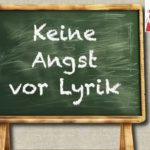 Keine Angst vor Lyrik