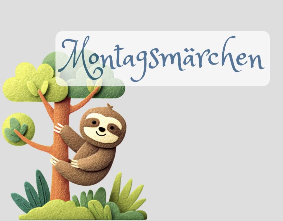 Montagsmärchen Faulsein 2. Februar 2026