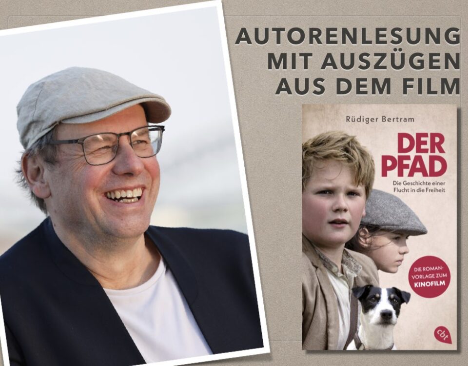 Dem Porträtfoto des Autors Rüdiger Bertram wird rechts das Kino-Plakat und zugleich Cover der Taschenbuchausgabe von "Der Pfad" gegenübergestellt.