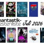 Cover der Top 10 der Phantastik-Bestenliste: Oliver Plaschka: Die Geister von La Spezia (Klett-Cotta), T.S. Orgel: Deadly Ever After (Heyne), Barbara Tapasco: Unter den Eiben (Totechöpfli), Oleksandr Irwanez: Hexenhimmel Berlin (edition.fotoTAPETA), Thea Hong: Prinzessin der Tausend Diebe: Betrayed (Lübbe), Jan Wüst: Deep Black Box (Signum), Alexandra Bell: Das White Octopus Hotel (HarperCollins), Christian Handel: Feenfluch (Piper), Walter Moers: Qwert (Penguin)